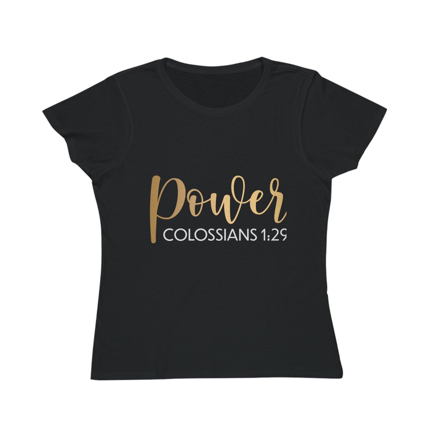 Fueled by His Power – Colossians 1:29 Organic Women’s T-Shirt