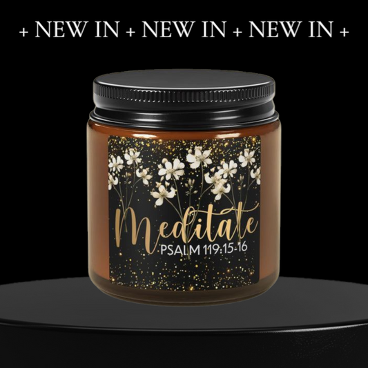 Meditate Quiet Light | Psalm 119:15-16 Candle –2 sizes 5 Fragrances- A Scented Journey into Stillness | Inspirational Scented Soy Candle  –Relaxing home fragrance Home decor